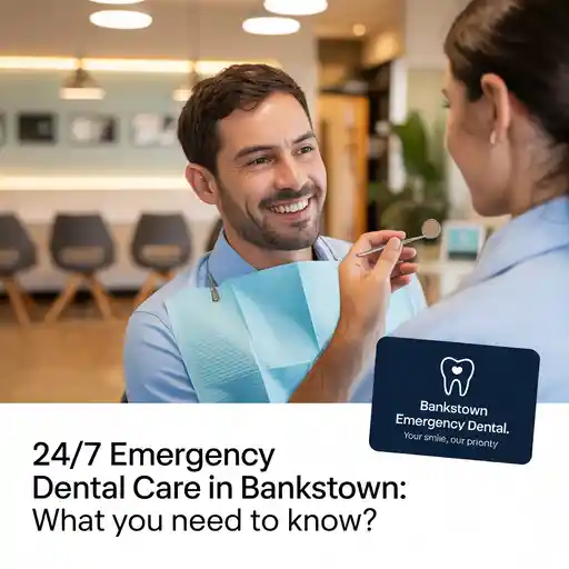 Emergency Dental Care in Bankstown